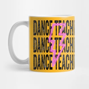 Dance teacher Mug